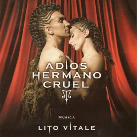 Lito Vitale – Adios Hermano Cruel
