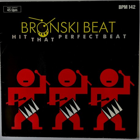 Bronski Beat – Hit That Perfect Beat
