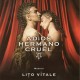 Lito Vitale – Adios Hermano Cruel