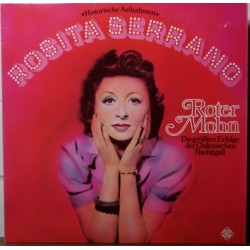 Rosita Serrano- Roter Mohn - Die Größten Erfolge Der Chilenischen Nachtigall