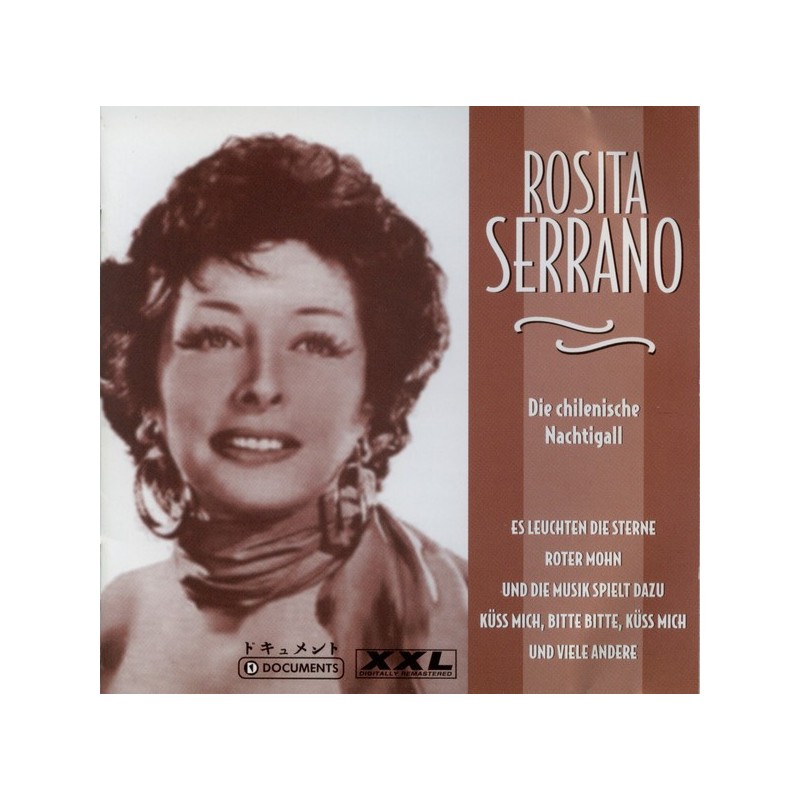 Rosita Serrano − Die Chilenische Nachtigall