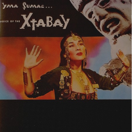 Yma Sumac - Voice Of The Xtabay